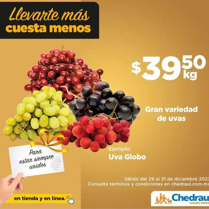 Chedraui: Variedad de Uvas a $39.50 el Kg