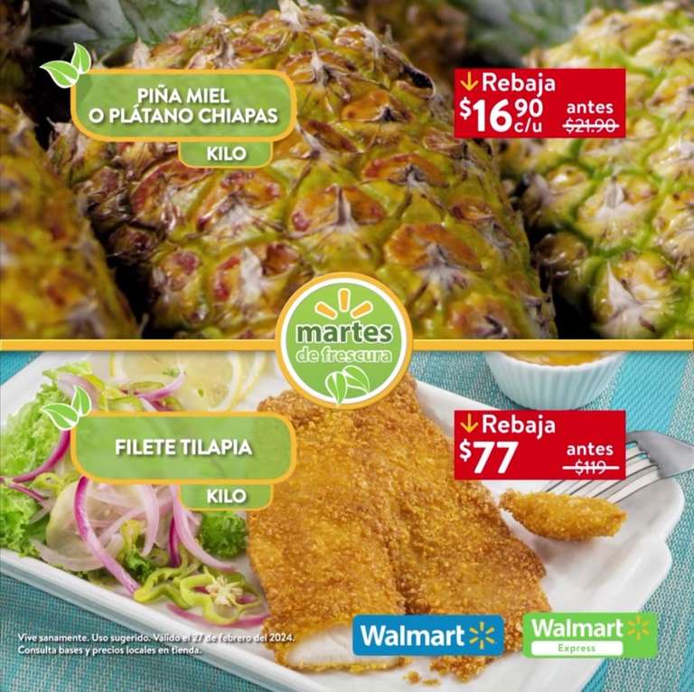 Walmart: Martes de Frescura 27 Febrero: Jitomate ó Sandía $12.90 kg • Piña ó Plátano $16.90 kg • Todas las Manzanas ó Pera Anjou $29.90 kg