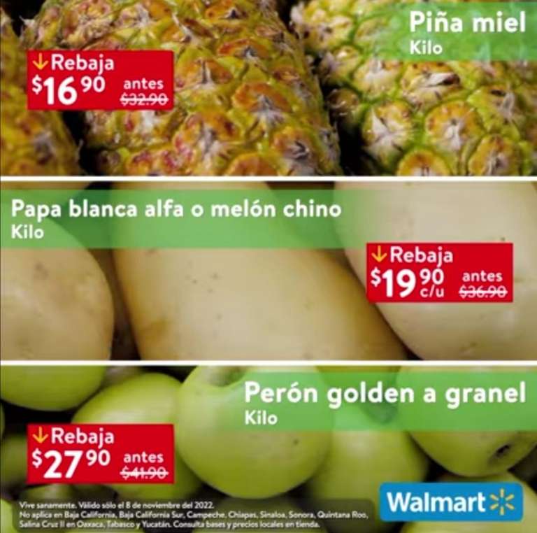 Walmart: Martes de Frescura 8 Noviembre: Piña $16.90 kg • Papa ó Melón $19.90 kg • Perón Golden a Granel $27.90 kg.