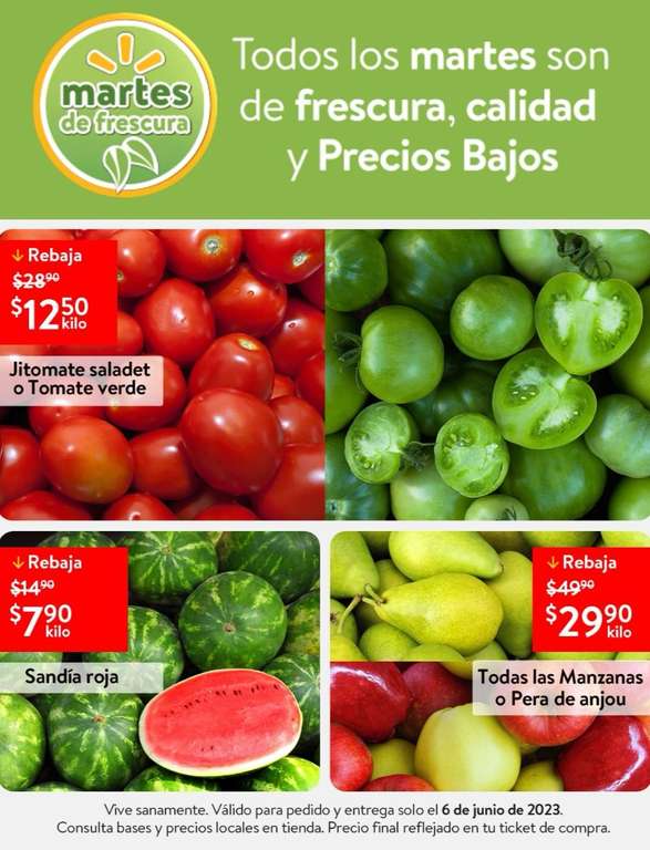 Walmart Súper y Express: Martes de Frescura 6 Junio: Sandía $7.90 kg • Jitomate ó Tomate Verde $12.50 kg • Manzanas ó Pera $29.90 kg