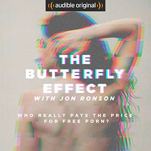 Amazon US: Audiolibro "The Butterfly Effect with Jon Ronson" de $24.95.00 US Dlls a descarga GRATUITA, cortesía de Audible via Amazon (US).