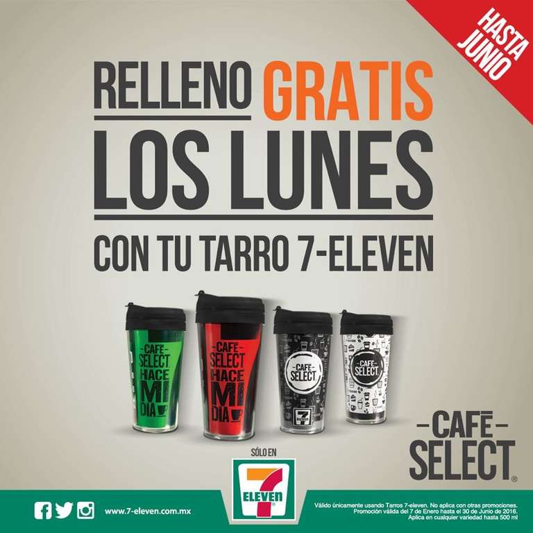 7-Eleven: Relleno gratis de tus Tarros de café todos los Lunes.