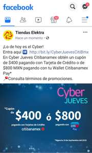 Cyber Jueves Citibanamex elektra cupón de $400 MXN, compr amínima $3,500 pagando con Tarjeta de Crédito