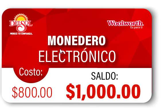 Del Sol – Woolworth: Monedero Electronico Pagas 800 Recibes 1,000