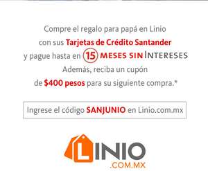 Linio: 15 MSI Santander y Cupón de $400 para segunda compra en pedidos mayores a $2,500