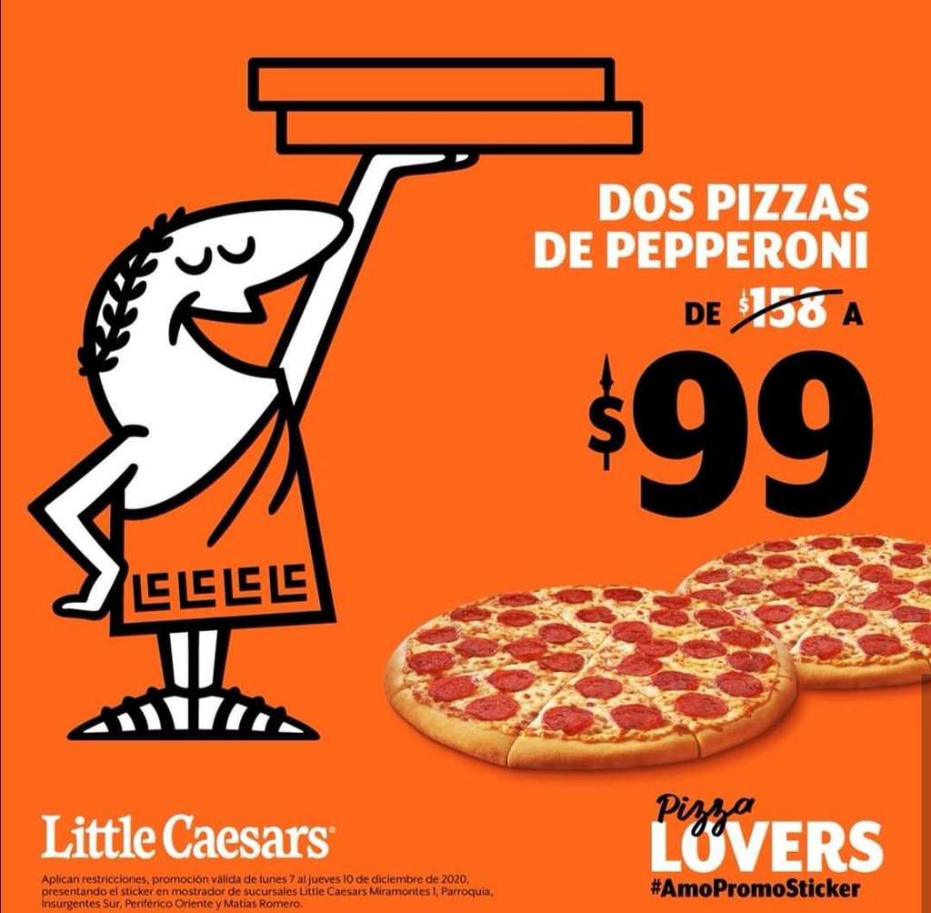 Little Caesars Super Promosticker 2 pizzas de Pepperoni 99 en
