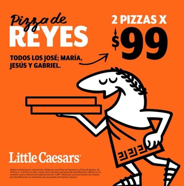 Little Caesars: 2 pizzas por $99 (Pepperoni y Queso) para todos los que tengan el nombre José + (María ó Jesús ó Gabriel)