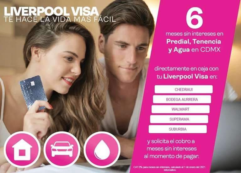 Predial, tenencia o agua CDMX a 6 meses pagando con TC Liverpool Visa