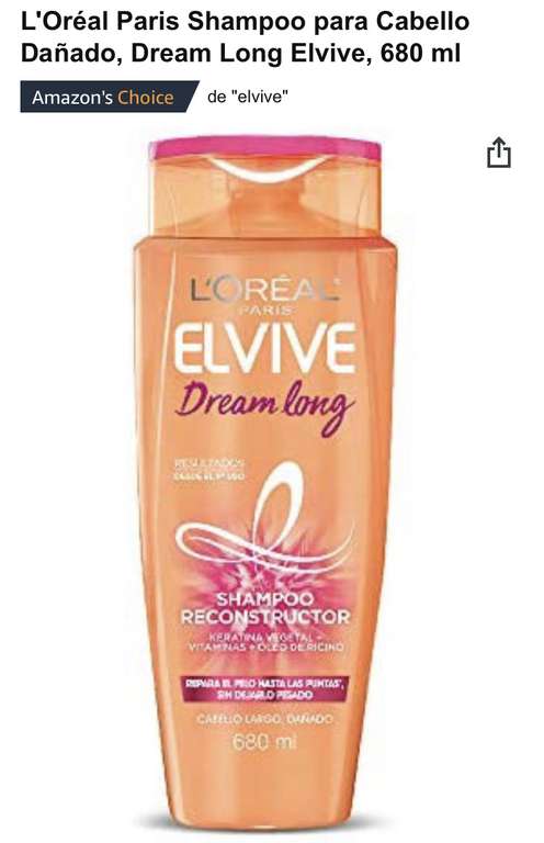 Amazon: L'Oréal Paris Shampoo para Cabello Dañado, Dream Long Elvive, 680 ml