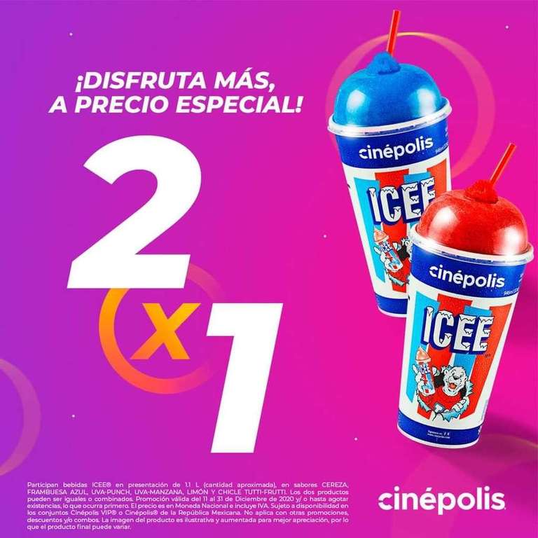 Cinepolis: Icee 2x1