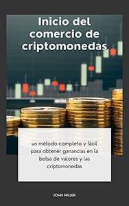 Kindle - Libros "INICIO DEL COMERCIO DE CRIPTOMONEDAS", "Bitcoin en beneficio" y más.