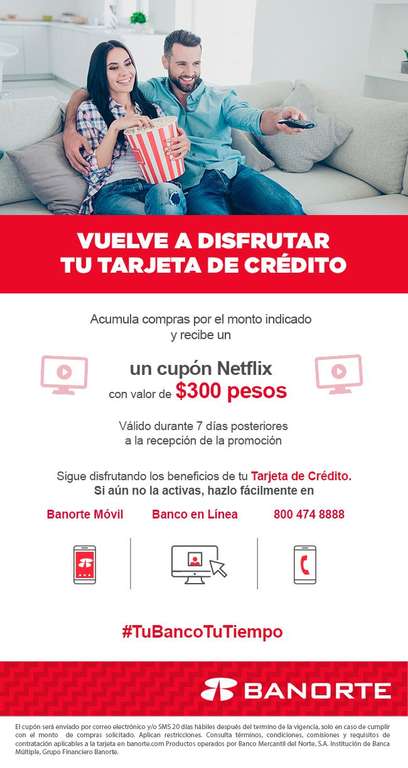 Banorte : Cupón de $300 MXN para Netflix al acumular compras