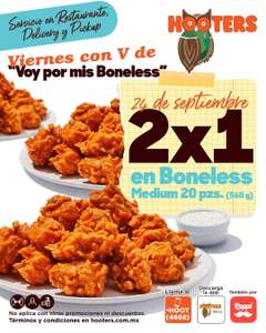 Hooters 2x1 Boneless 20 piezas Viernes 24 Sept (CDMX)