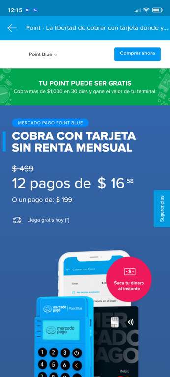 Mercado Pago: GRATIS terminal Point Blue al cobrar $1000 pesos en 30 dias (te regresan el costo de $199)