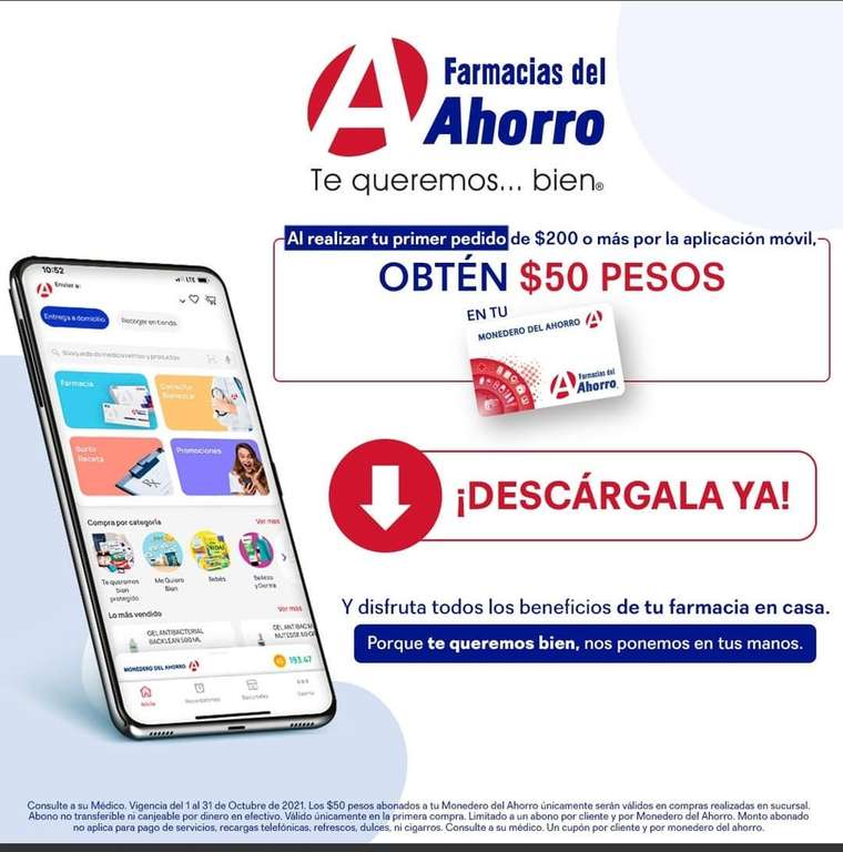 FARMACIAS DEL AHORRO| $50 Pesos En tu Monedero del Ahorro, en primera compra de $200 ó mas desde la app