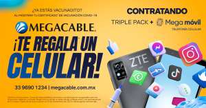 Megacable: Smartphone gratis presentando tu certificado de vacunación (contratando el triple pack)