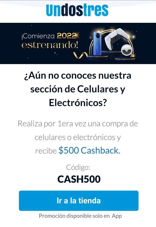 UnDosTres: $500 de cashback en primer compra de electrónicos y celulares (compra mínima de $1000)