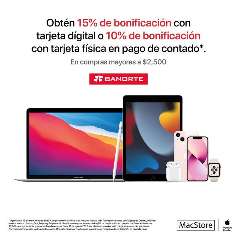 Banorte: 15% de Bonificación con Tarjeta Digital Crédito y Débito y 10% con Tarjeta Física en Mac Store en Pagos de Contado