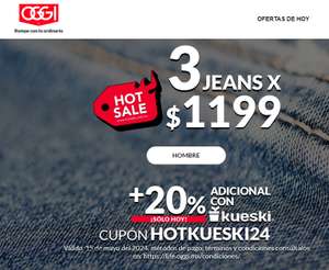 Hot Sale OGGI Jeans: 3x$1199 en Hombre y Mujer + 20% con KueskiPay