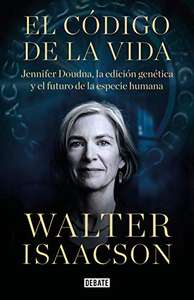Amazon: Kindle eBook: El código de la vida: Jennifer Doudna, la edición genética y el futuro de la especie humana