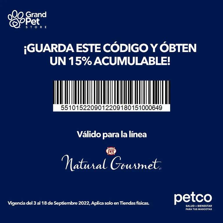 Petco: 15% Descuento Acumulable en Croquetas GrandPet Natural Gourmet (Solo en tienda física)