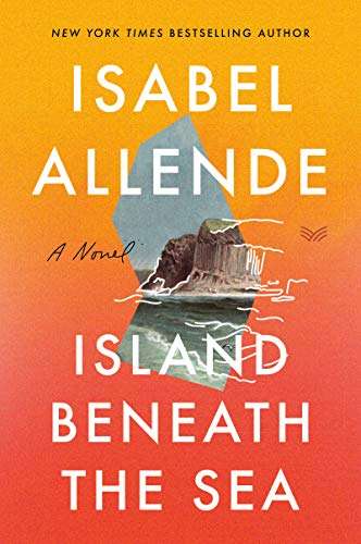 Amazon Kindle: Isabel Allende - Island Beneath The Sea