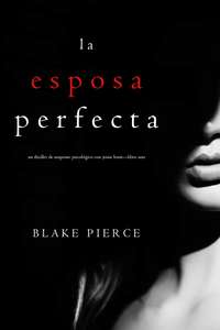 Libro Kindle "La esposa perfecta" gratis Amazon México