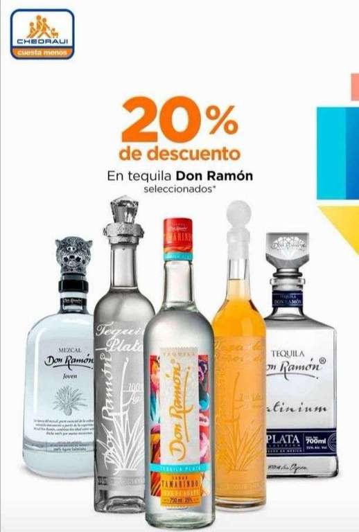 Chedraui: 20% de descuento en Tequilas Don Ramón y Vodkas Stolichnaya seleccionados
