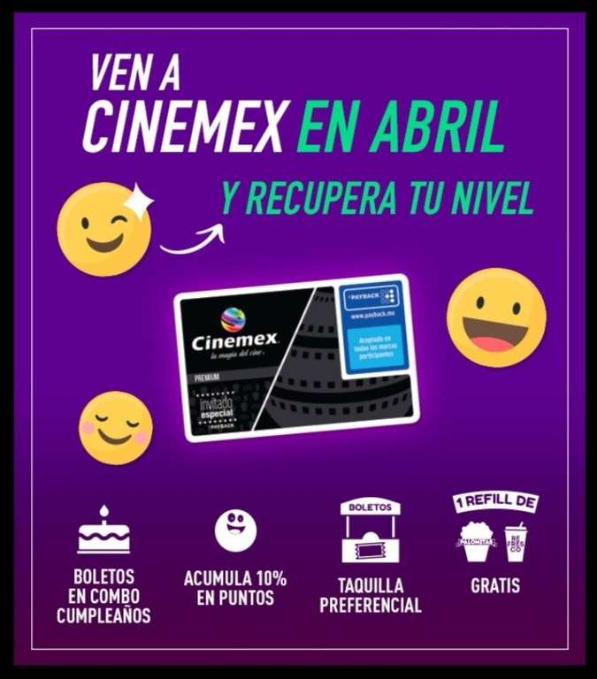 Haz una visita en Abril y recupera tu nivel: Cinemex