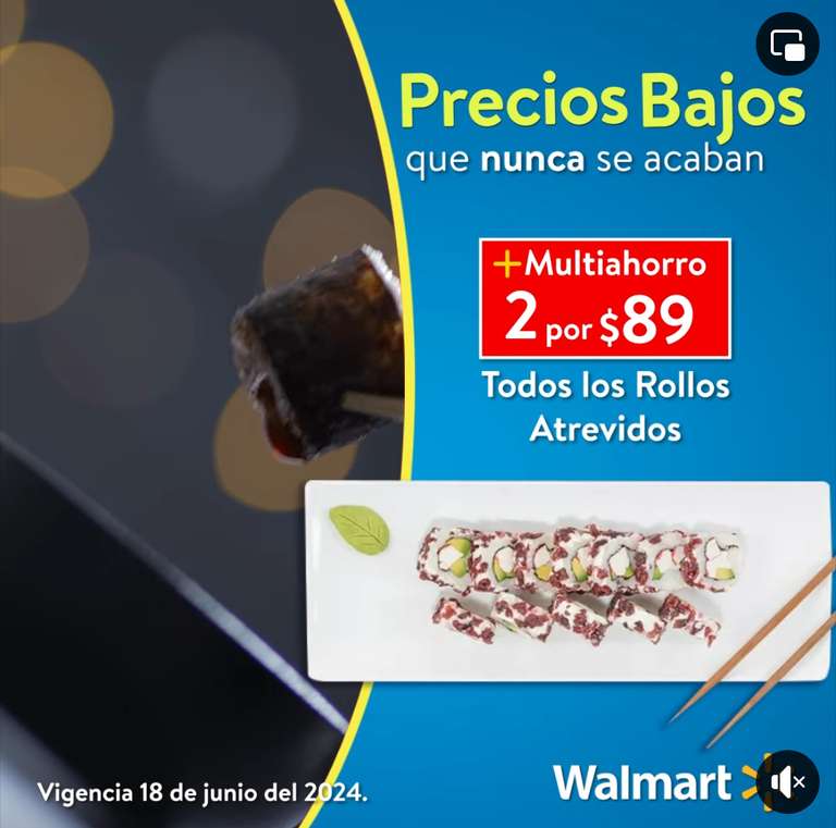 Walmart: Día del Sushi 2x1, desde $89