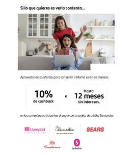 Día de las Madres Santander: 10% de bonificación en Liverpool, Palacio de Hierro y Más