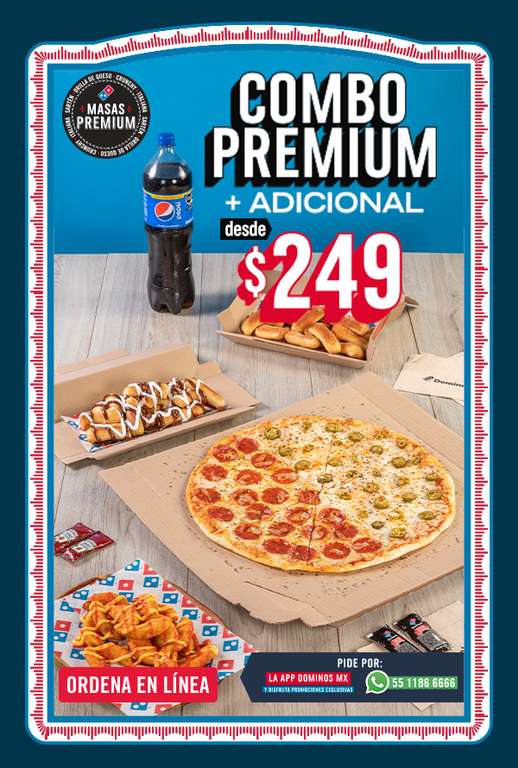 Domino's Pizza: Combo Premium 1 ingrediente (Sartén grande, Orilla Rellena de Queso grande, Crunchy grande e Italiana extragrande)+adicional