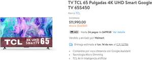 Walmart: TV TCL 65 Pulgadas 4K UHD Smart Google TV 65S450 | Con $2398 de cashback pagando con Cashi