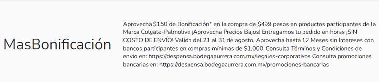Despensa Bodega Aurrera: $150 de Bonificación en compra mínima de $499 en productos de la marca Colgate y Palmolive