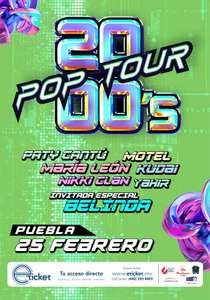 ETicket: 2x1 para el 2000’s Pop Tour (Puebla)
