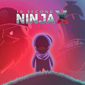 Steam: 10 Seconds Ninja X