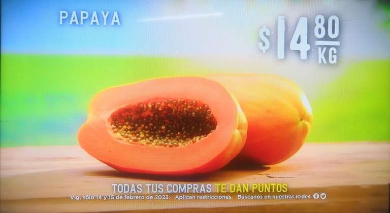 Soriana: Martes y Miércoles del Campo 14 y 15 Febrero: Cebolla $10.80 kg • Papaya $14.80 kg • Limón con Semilla $24.80 kg