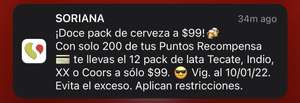 Soriana- 12pack tkt, indio, xx o coors por 200pts y $99