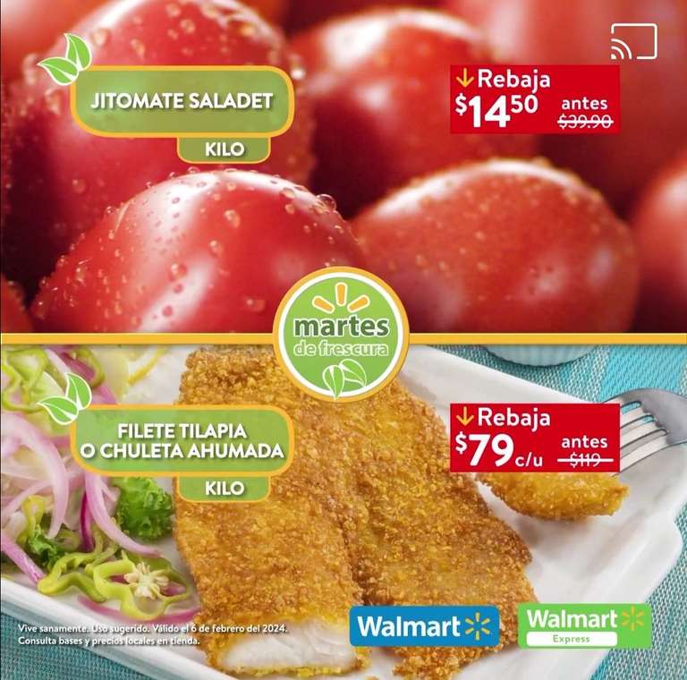 Walmart: Martes de Frescura 6 Febrero: Jitomate $14.50 kg • Piña ó Toronja $16.90 kg • Todas las Manzanas a Granel $29.90 kg