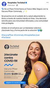 Hospital San Jose del Tec de Monterrey: Vacuna COVID -19 de Pfizer a $499 (Solo Monterrey)