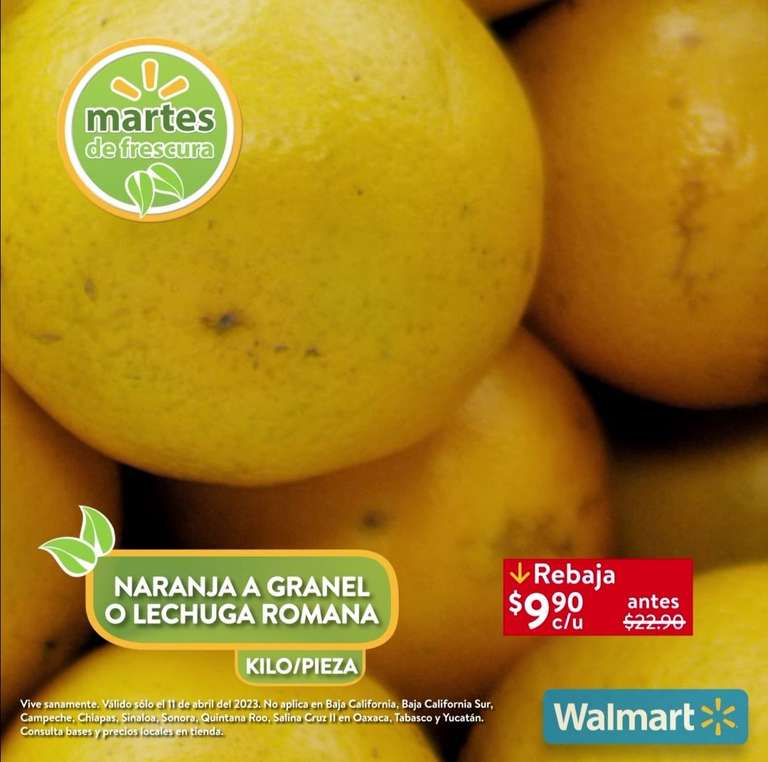 Walmart: Martes de Frescura 11 Abril: Naranja $9.90 kg • Lechuga $9.90 pza • Mango Ataulfo ó Melón $16.90 kg • Todas las Manzanas $34.90 kg