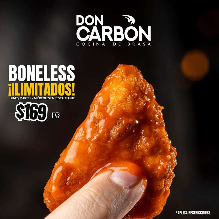 Restaurante Don Carbón: Boneless ¡Ilimitados! por $169
