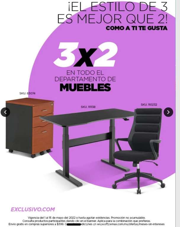 3x2 en departamento de muebles office max