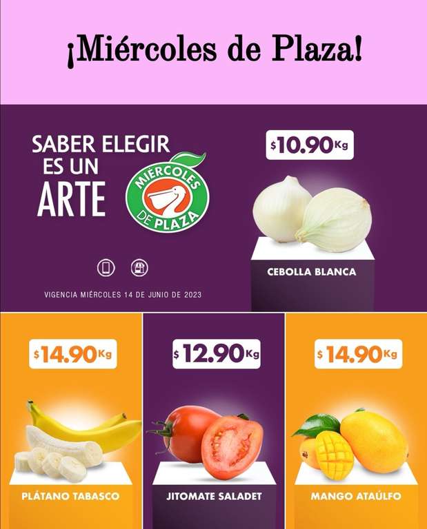 La Comer y Fresko: Miércoles de Plaza 14 Junio: Cebolla $10.90 kg • Jitomate $12.90 kg • Plátano ó Mango Ataulfo $14.90 kg