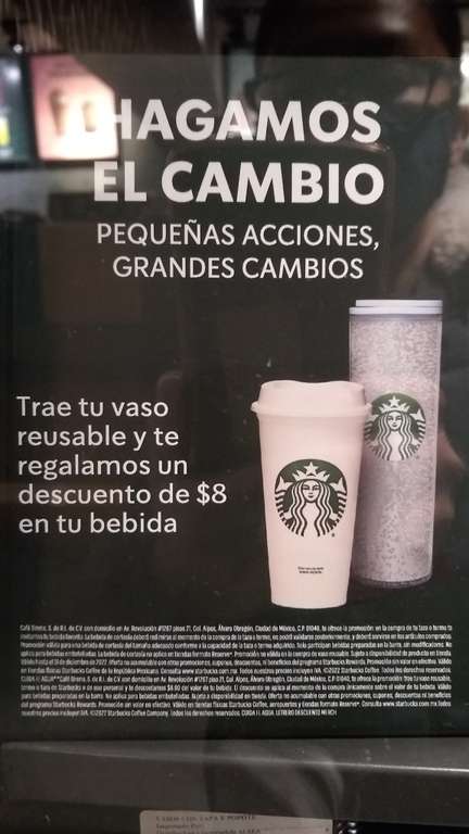 Starbucks: Descuento $8.00 en tu bebida trayendo tu Vaso Reusable. Y bebida gratis al comprar taza o termo.