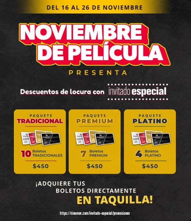 Cinemex: Paquetes de boletos Tradicional, Premium y Platino con descuento | Con tarjeta invitado especial