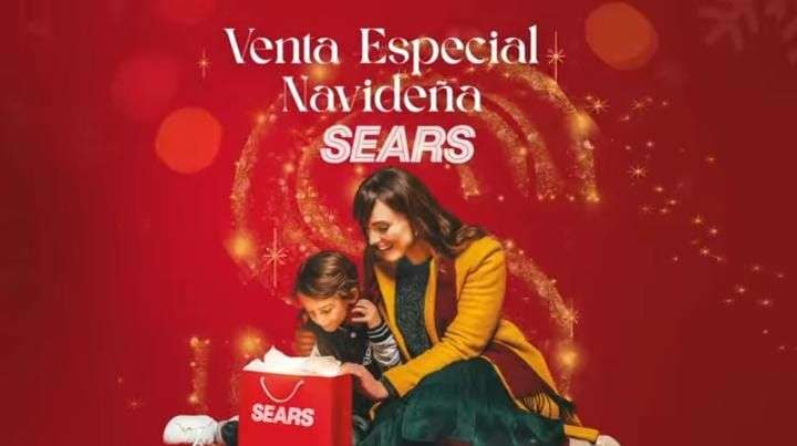 Sears: Venta Especial Navideña del 9 al 11 de diciembre.