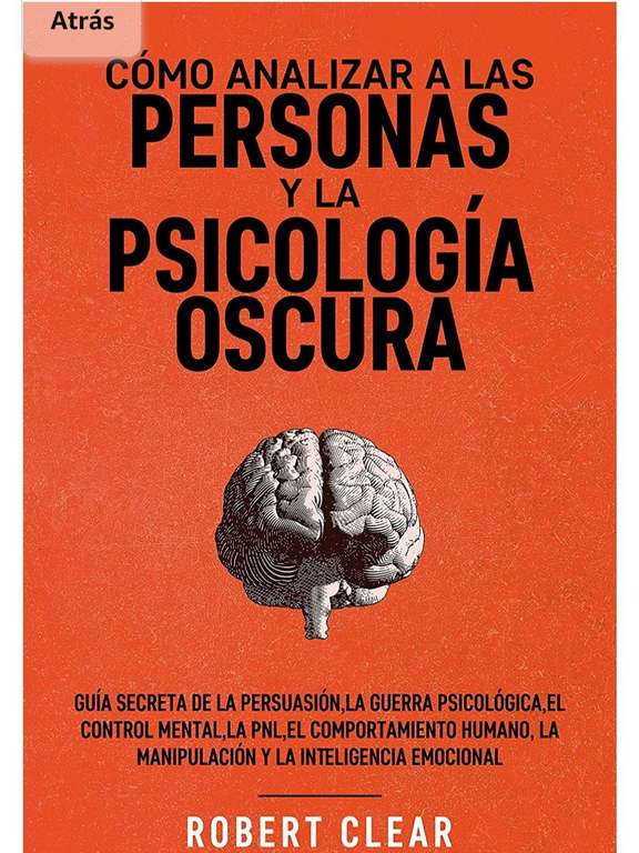 Amazon: Kindle Gratis "Cómo analizar a las personas y la psicología oscura: Guía secreta de la persuasión"