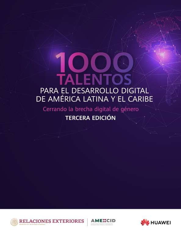 HUAWEI-SRE: 1,000 Talentos para el Desarrollo Digital de América Latina y El Caribe - Tercera Edición