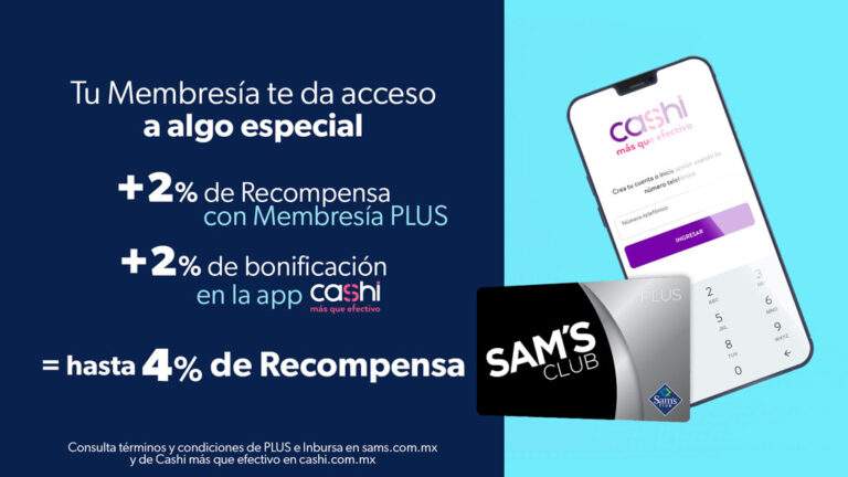 Sam's Club: bonificación de hasta 4% en  y en tienda física  pagando con CASHI 